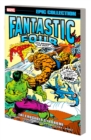 FANTASTIC FOUR EPIC COLLECTION: THE CRUSADER SYNDROME - Book