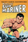 Mighty Marvel Masterworks: Namor, The Sub-mariner Vol. 1 - Book