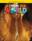 Explore Our World 5: Workbook with Audio CD - Book