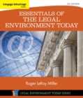 Cengage Advantage Books: Essentials of the Legal Environment Today - Book