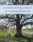 An Advanced Lifespan Odyssey for Counseling Professionals - eBook