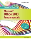 Enhanced Microsoft (R) Office 2013 : Illustrated Fundamentals, Spiral bound Version - Book