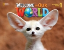 Welcome to Our World 1 : British English - Book
