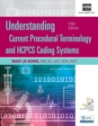 Understanding Current Procedural Terminology and HCPCS Coding Systems, Spiral bound Version - Book