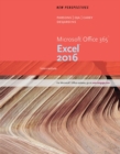 New Perspectives Microsoft? Office 365 & Excel 2016 : Intermediate - Book