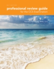 Professional Review Guide for the CCS Examination, 2017 Edition - Book