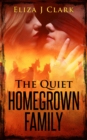 Quiet Homegrown Family - eBook