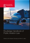 Routledge Handbook of Public Aviation Law - eBook