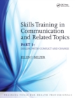 Skills Training in Communication and Related Topics : Dealing with Conflict and Change - eBook