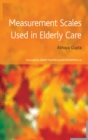 Measurement Scales Used in Elderly Care - eBook