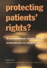 Protecting Patients' Rights : A Comparative Study of the Ombudsman in Healthcare - eBook