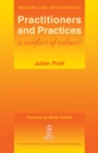 Practitioners and Practices : A Conflict of Values? - eBook