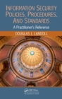 Information Security Policies, Procedures, and Standards : A Practitioner's Reference - eBook