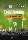 Improving Seed Conditioning - eBook