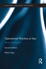 Operational Warfare at Sea : Theory and Practice - eBook