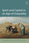 Spirit and Capital in an Age of Inequality - eBook