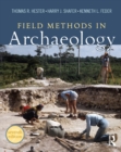Field Methods in Archaeology : Seventh Edition - eBook