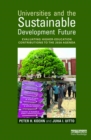 Universities and the Sustainable Development Future : Evaluating Higher-Education Contributions to the 2030 Agenda - eBook