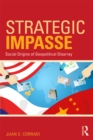 Strategic Impasse : Social Origins of Geopolitical Disarray - eBook