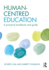 Human-Centred Education : A practical handbook and guide - eBook