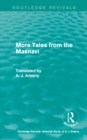 Routledge Revivals: More Tales from the Masnavi (1963) - eBook