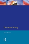 The Novel Today : A Critical Guide to the British Novel 1970-1989 - eBook