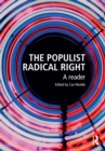 The Populist Radical Right : A Reader - eBook
