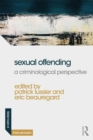 Sexual Offending : A Criminological Perspective - eBook