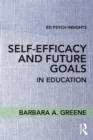 Self-Efficacy and Future Goals in Education - eBook
