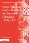 Music in The Girl's Own Paper: An Annotated Catalogue, 1880-1910 - eBook