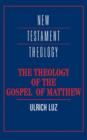 Theology of the Gospel of Matthew - eBook