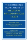Cambridge Translations of Medieval Philosophical Texts: Volume 2, Ethics and Political Philosophy - eBook