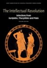 Intellectual Revolution : Selections from Euripides, Thucydides and Plato - eBook