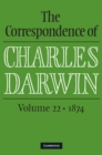 Correspondence of Charles Darwin: Volume 22, 1874 - eBook