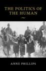 The Politics of the Human - eBook