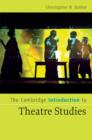 The Cambridge Introduction to Theatre Studies - eBook