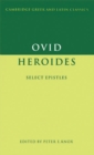 Ovid: Heroides : Select Epistles - eBook