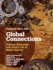 Global Connections: Volume 2, Since 1500 : Politics, Exchange, and Social Life in World History - eBook