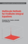 Multiscale Methods for Fredholm Integral Equations - eBook
