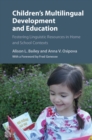 Children's Multilingual Development and Education : Fostering Linguistic Resources in Home and School Contexts - eBook