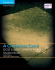 GCSE English Literature for AQA A Christmas Carol Student Book - Book
