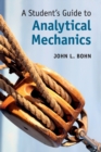 A Student's Guide to Analytical Mechanics - Book