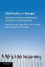 Civil Society in Europe : Minimum Norms and Optimum Conditions of its Regulation - Book