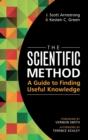 The Scientific Method : A Guide to Finding Useful Knowledge - Book
