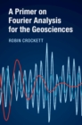 A Primer on Fourier Analysis for the Geosciences - Book