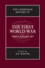 The Cambridge History of the First World War 3 Volume Paperback Set - Book
