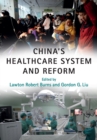 China's Healthcare System and Reform - Book