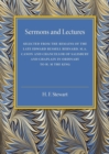 Sermons and Lectures : Selected from the Remains of the Late Edward Russell Bernard, M.A., Canon and Chancellor of Salisbury and Chaplain in Ordinary to H. M. The King - Book