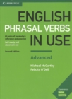 English Phrasal Verbs in Use Advanced Book with Answers : Vocabulary Reference and Practice - Book
