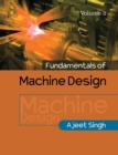 Fundamentals of Machine Design: Volume 2 - Book